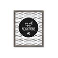 Picture of Move Mountains _GroupedProduct_Rectangle_Portrait_Mini_ _GroupedProduct_Rectangle_Portrait_Framed_Matted_