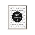 Picture of Move Mountains _GroupedProduct_Rectangle_Portrait_Mini_ _GroupedProduct_Rectangle_Portrait_Framed_Matted_