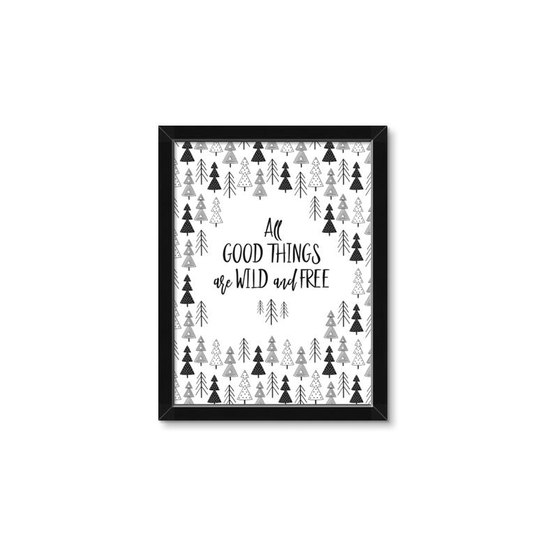 Picture of Good Things are Wild & Free _GroupedProduct_Rectangle_Portrait_Mini_ _GroupedProduct_Rectangle_Portrait_Framed_Matted_