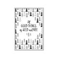 Picture of Good Things are Wild & Free _GroupedProduct_Rectangle_Portrait_Mini_ _GroupedProduct_Rectangle_Portrait_Framed_Matted_