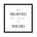 Picture of She Believed _GroupedProduct_Square_Mini_ _GroupedProduct_Square_Framed_Matted_