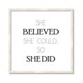 Picture of She Believed _GroupedProduct_Square_Mini_ _GroupedProduct_Square_Framed_Matted_