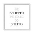 Picture of She Believed _GroupedProduct_Square_Mini_ _GroupedProduct_Square_Framed_Matted_