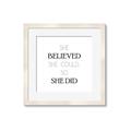 Picture of She Believed _GroupedProduct_Square_Mini_ _GroupedProduct_Square_Framed_Matted_