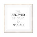 Picture of She Believed _GroupedProduct_Square_Mini_ _GroupedProduct_Square_Framed_Matted_