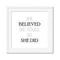 Picture of She Believed _GroupedProduct_Square_Mini_ _GroupedProduct_Square_Framed_Matted_