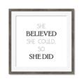 Picture of She Believed _GroupedProduct_Square_Mini_ _GroupedProduct_Square_Framed_Matted_