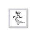 Picture of Hear me Roar Gray _GroupedProduct_Square_Mini_ _GroupedProduct_Square_Framed_Matted_
