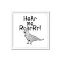 Picture of Hear me Roar Gray _GroupedProduct_Square_Mini_ _GroupedProduct_Square_Framed_Matted_