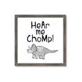 Picture of Hear me Chomp Gray _GroupedProduct_Square_Mini_ _GroupedProduct_Square_Framed_Matted_