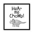 Picture of Hear me Chomp Gray _GroupedProduct_Square_Mini_ _GroupedProduct_Square_Framed_Matted_