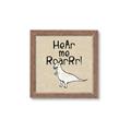 Picture of Hear me Roar Beige Bkg _GroupedProduct_Square_Mini_ _GroupedProduct_Square_Framed_Matted_