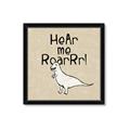 Picture of Hear me Roar Beige Bkg _GroupedProduct_Square_Mini_ _GroupedProduct_Square_Framed_Matted_