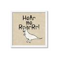 Picture of Hear me Roar Beige Bkg _GroupedProduct_Square_Mini_ _GroupedProduct_Square_Framed_Matted_