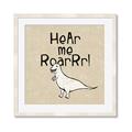 Picture of Hear me Roar Beige Bkg _GroupedProduct_Square_Mini_ _GroupedProduct_Square_Framed_Matted_