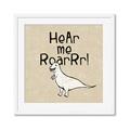 Picture of Hear me Roar Beige Bkg _GroupedProduct_Square_Mini_ _GroupedProduct_Square_Framed_Matted_