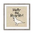 Picture of Hear me Roar Beige Bkg _GroupedProduct_Square_Mini_ _GroupedProduct_Square_Framed_Matted_