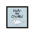 Picture of Hear me Chomp Blue Bkg _GroupedProduct_Square_Mini_ _GroupedProduct_Square_Framed_Matted_