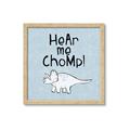 Picture of Hear me Chomp Blue Bkg _GroupedProduct_Square_Mini_ _GroupedProduct_Square_Framed_Matted_