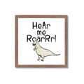 Picture of Hear me Roar Beige  _GroupedProduct_Square_Mini_ _GroupedProduct_Square_Framed_Matted_