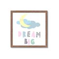 Picture of Dream Big _GroupedProduct_Square_Mini_ _GroupedProduct_Square_Framed_Matted_