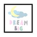 Picture of Dream Big _GroupedProduct_Square_Mini_ _GroupedProduct_Square_Framed_Matted_