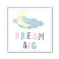 Picture of Dream Big _GroupedProduct_Square_Mini_ _GroupedProduct_Square_Framed_Matted_