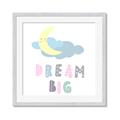 Picture of Dream Big _GroupedProduct_Square_Mini_ _GroupedProduct_Square_Framed_Matted_