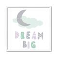 Picture of Dream Big Pastel _GroupedProduct_Square_Mini_ _GroupedProduct_Square_Framed_Matted_