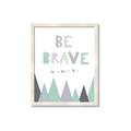 Picture of Be Brave I Pastel _GroupedProduct_Rectangle_Portrait_Mini_ _GroupedProduct_Rectangle_Portrait_Framed_Matted_