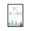 Picture of Be Brave I Pastel _GroupedProduct_Rectangle_Portrait_Mini_ _GroupedProduct_Rectangle_Portrait_Framed_Matted_