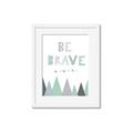 Picture of Be Brave I Pastel _GroupedProduct_Rectangle_Portrait_Mini_ _GroupedProduct_Rectangle_Portrait_Framed_Matted_