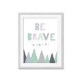 Picture of Be Brave I Pastel _GroupedProduct_Rectangle_Portrait_Mini_ _GroupedProduct_Rectangle_Portrait_Framed_Matted_