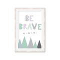 Picture of Be Brave I Pastel _GroupedProduct_Rectangle_Portrait_Mini_ _GroupedProduct_Rectangle_Portrait_Framed_Matted_