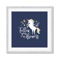 Picture of Follow your Dreams Unicorn _GroupedProduct_Square_Mini_ _GroupedProduct_Square_Framed_Matted_