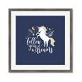 Picture of Follow your Dreams Unicorn _GroupedProduct_Square_Mini_ _GroupedProduct_Square_Framed_Matted_
