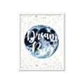 Picture of Dream Big _GroupedProduct_Rectangle_Portrait_Mini_ _GroupedProduct_Rectangle_Portrait_Framed_Matted_