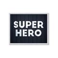 Picture of Super Hero I  _GroupedProduct_Rectangle_Landscape_Mini_ _GroupedProduct_Rectangle_Landscape_Framed_Matted_