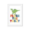 Picture of Flush The Toilet _GroupedProduct_Rectangle_Portrait_Mini_ _GroupedProduct_Rectangle_Portrait_Framed_Matted_