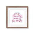 Picture of Be a Rainbow _GroupedProduct_Square_Mini_ _GroupedProduct_Square_Framed_Matted_