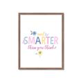 Picture of And Smarter Than _GroupedProduct_Rectangle_Portrait_Mini_ _GroupedProduct_Rectangle_Portrait_Framed_Matted_