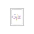 Picture of And Smarter Than _GroupedProduct_Rectangle_Portrait_Mini_ _GroupedProduct_Rectangle_Portrait_Framed_Matted_