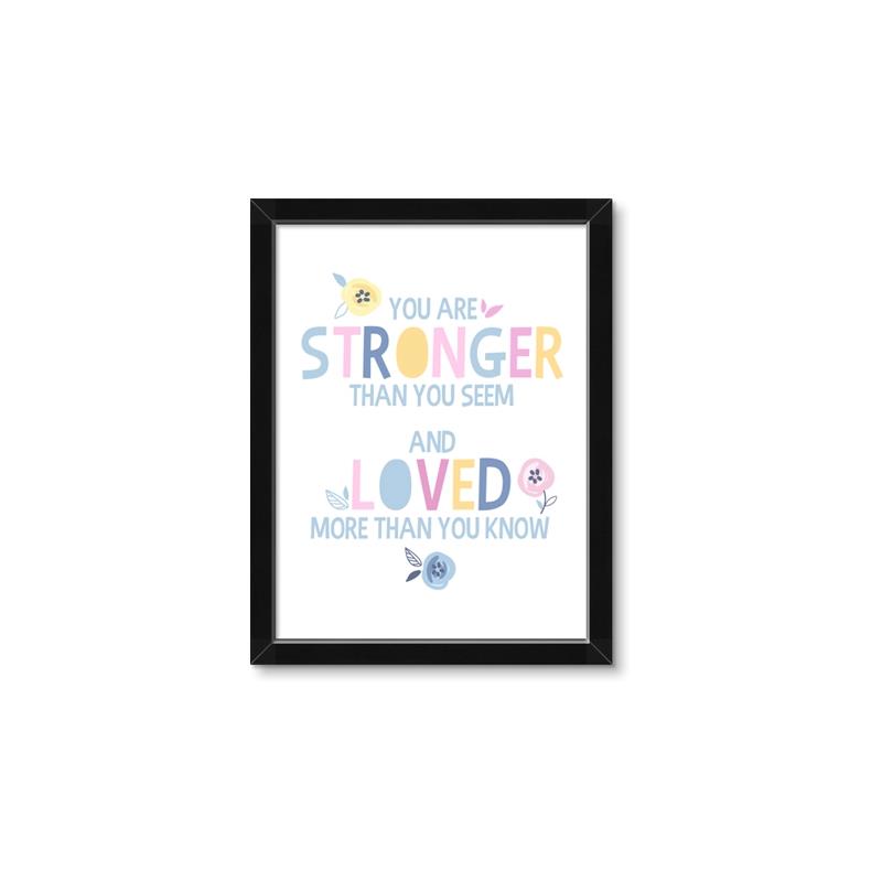 Picture of You Are Stronger _GroupedProduct_Rectangle_Portrait_Mini_ _GroupedProduct_Rectangle_Portrait_Framed_Matted_