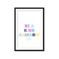 Picture of Kind Rainbow II _GroupedProduct_Rectangle_Portrait_Mini_ _GroupedProduct_Rectangle_Portrait_Framed_Matted_