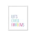 Picture of Lets Chase Rainbows _GroupedProduct_Rectangle_Portrait_Mini_ _GroupedProduct_Rectangle_Portrait_Framed_Matted_