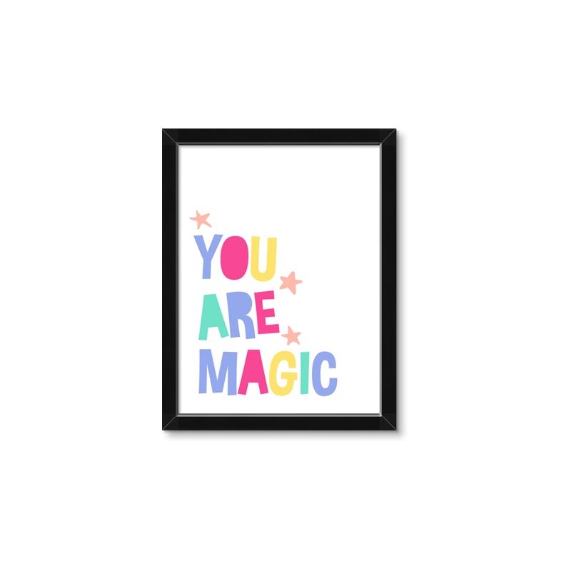 Picture of You are Magic _GroupedProduct_Rectangle_Portrait_Mini_ _GroupedProduct_Rectangle_Portrait_Framed_Matted_
