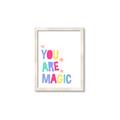 Picture of You are Magic _GroupedProduct_Rectangle_Portrait_Mini_ _GroupedProduct_Rectangle_Portrait_Framed_Matted_