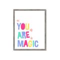 Picture of You are Magic _GroupedProduct_Rectangle_Portrait_Mini_ _GroupedProduct_Rectangle_Portrait_Framed_Matted_
