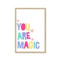 Picture of You are Magic _GroupedProduct_Rectangle_Portrait_Mini_ _GroupedProduct_Rectangle_Portrait_Framed_Matted_