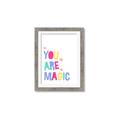 Picture of You are Magic _GroupedProduct_Rectangle_Portrait_Mini_ _GroupedProduct_Rectangle_Portrait_Framed_Matted_